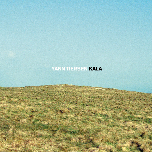 Album cover art for "Kala" by Yann Tiersen & Elizabeth Fraser