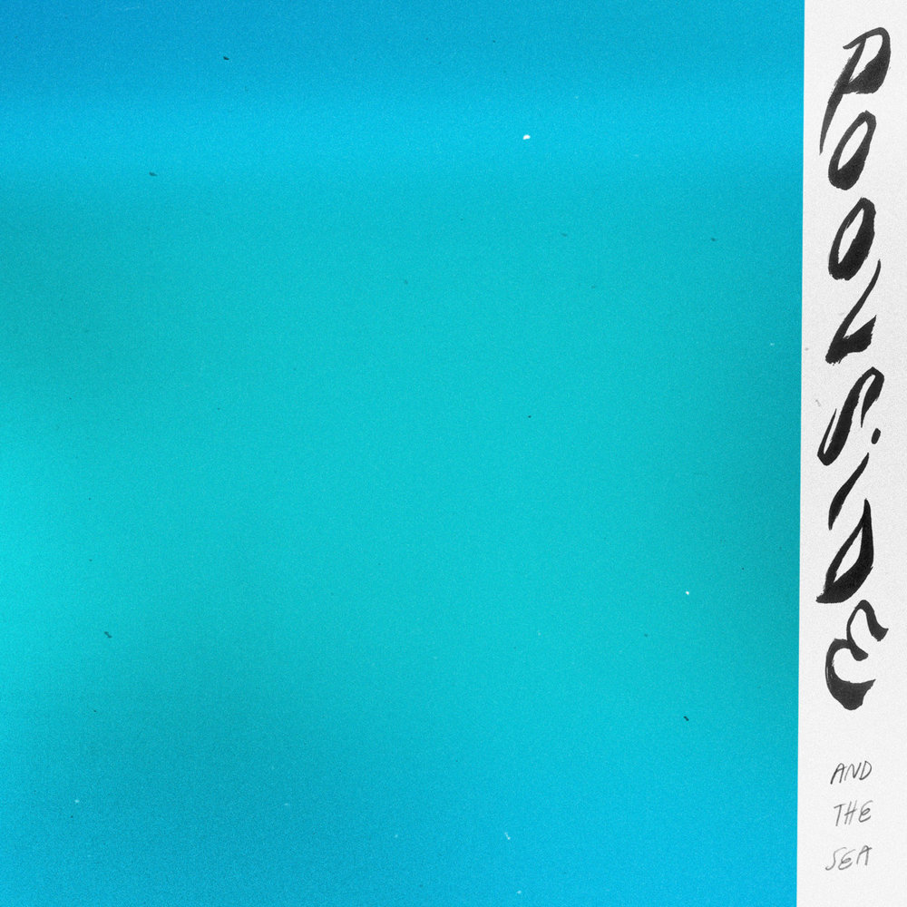 Album cover art for "And the sea" by Poolside