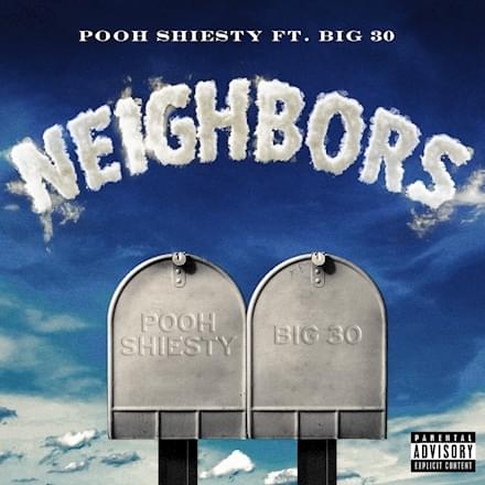 Neighbors by Pooh Shiesty
