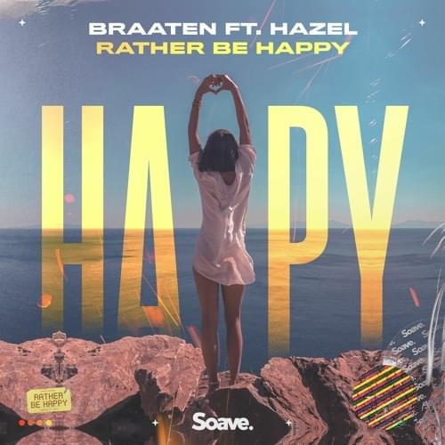 Rather Be Happy by Braaten