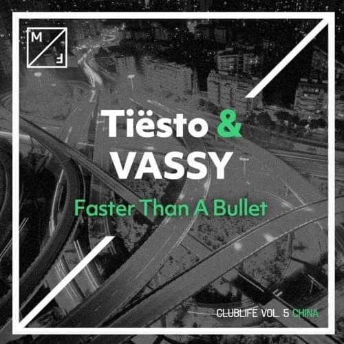 Album cover art for "Faster Than A Bullet" by Tiësto & VASSY