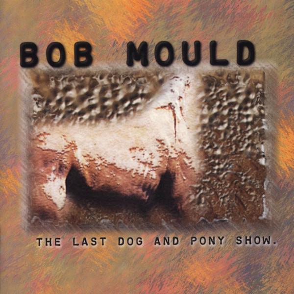 Cover image for The Last Dog and Pony Show