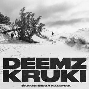 Album cover art for "Kruki" by Deemz & Beata Kozidrak & Sarius