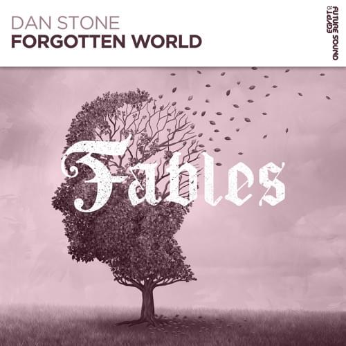 Album cover art for "Forgotten World" by Dan Stone