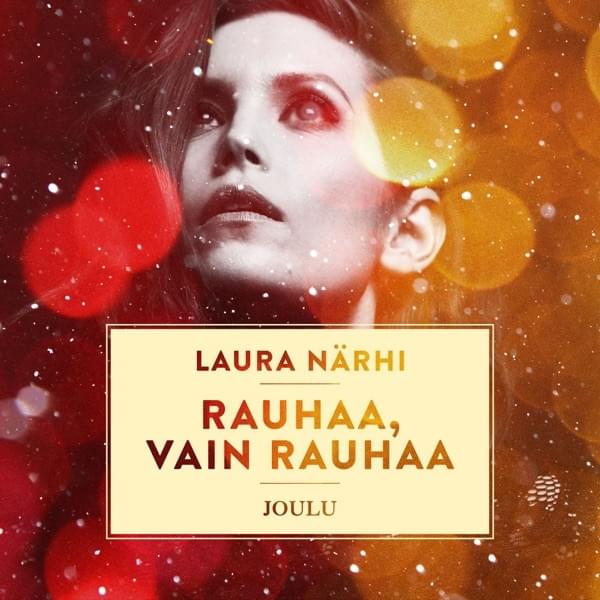 Rauhaa, vain rauhaa by Laura Närhi