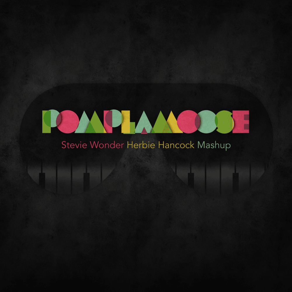Album cover art for "Stevie Wonder Herbie Hancock Mashup" by Pomplamoose