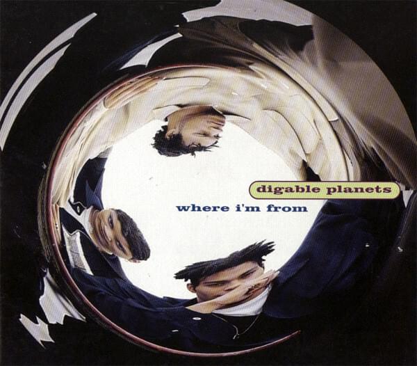 Where I’m From by Digable Planets
