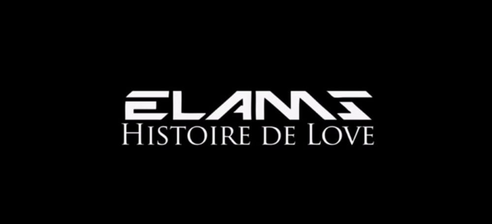 Histoire de Love by Elams