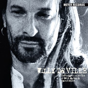 Heaven Stood Still by Willy DeVille
