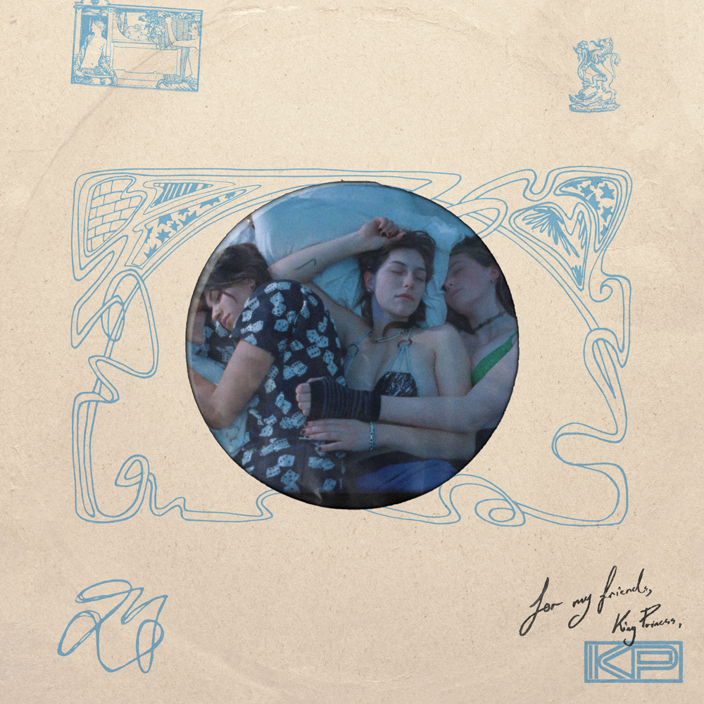 Album cover art for "For My Friends" by King Princess