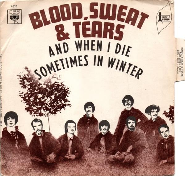 And When I Die by Blood, Sweat & Tears