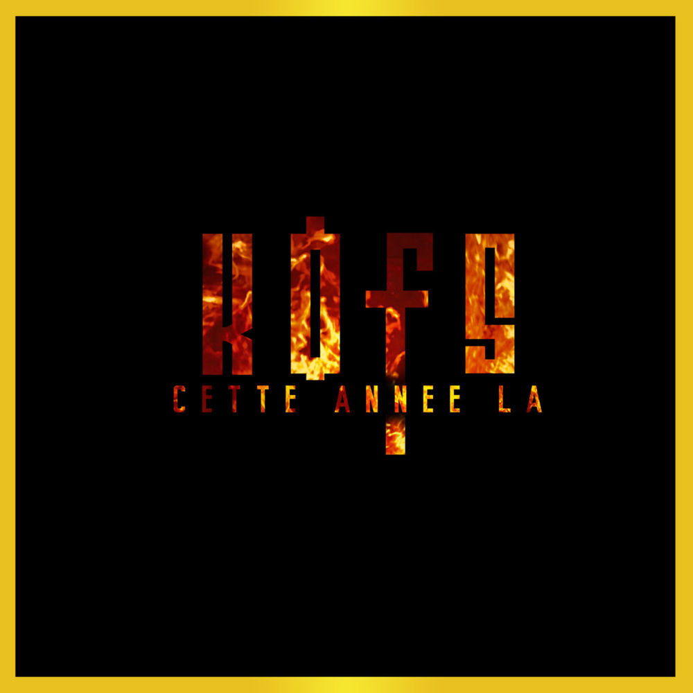 Cette année-là by Kofs