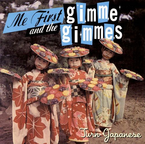 The Times They Are A-Changin’ by Me First and the Gimme Gimmes