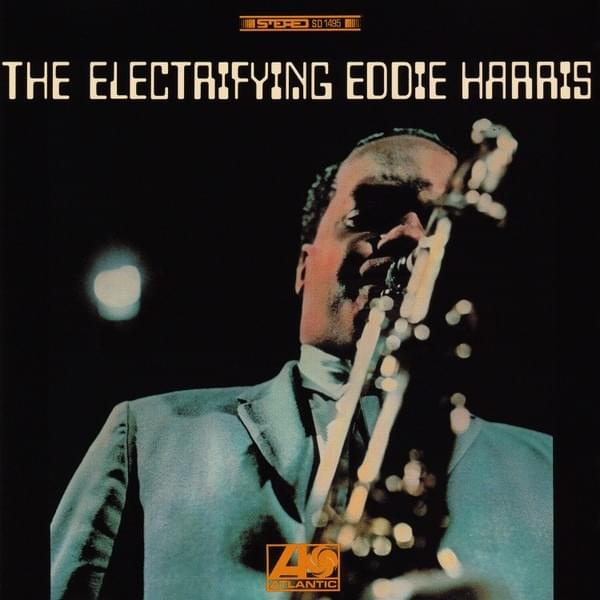 Album cover art for "Listen Here" by Eddie Harris