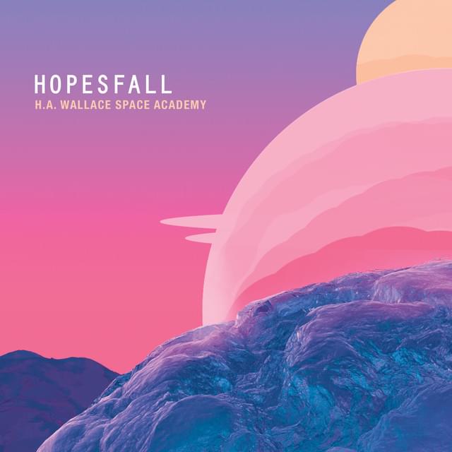 Album cover art for "H.A. Wallace Space Academy" by Hopesfall