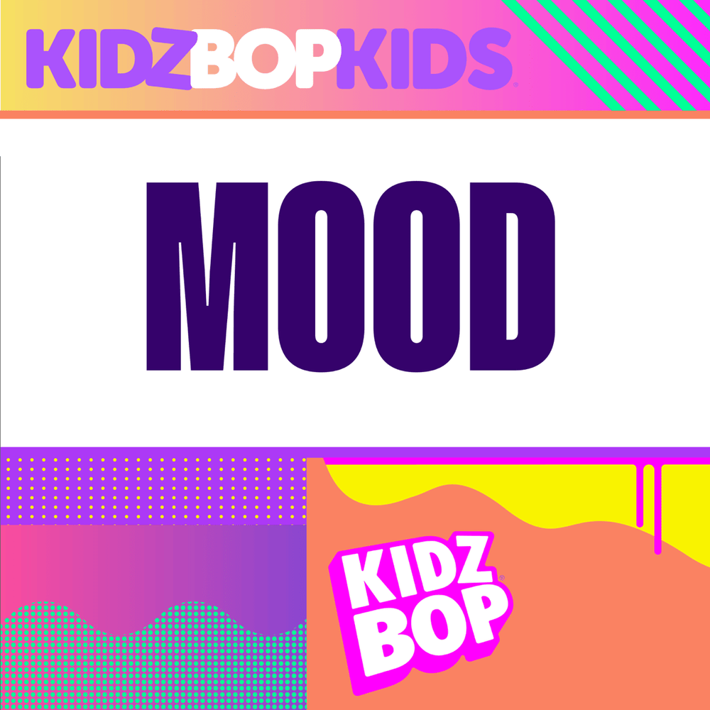 Album cover art for "Mood" by KIDZ BOP Kids