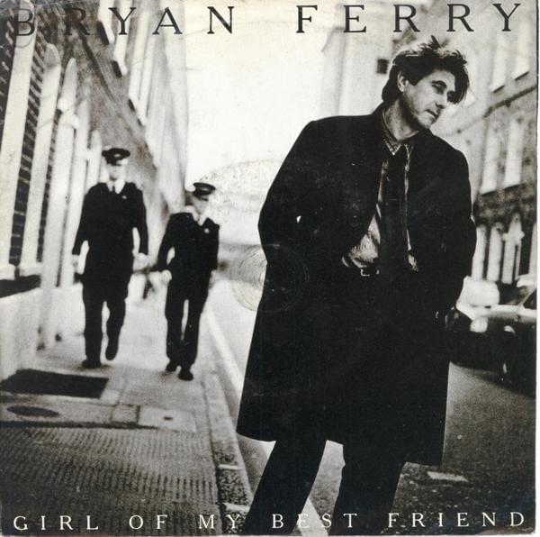 Album cover art for "Girl of My Best Friend" by Bryan Ferry