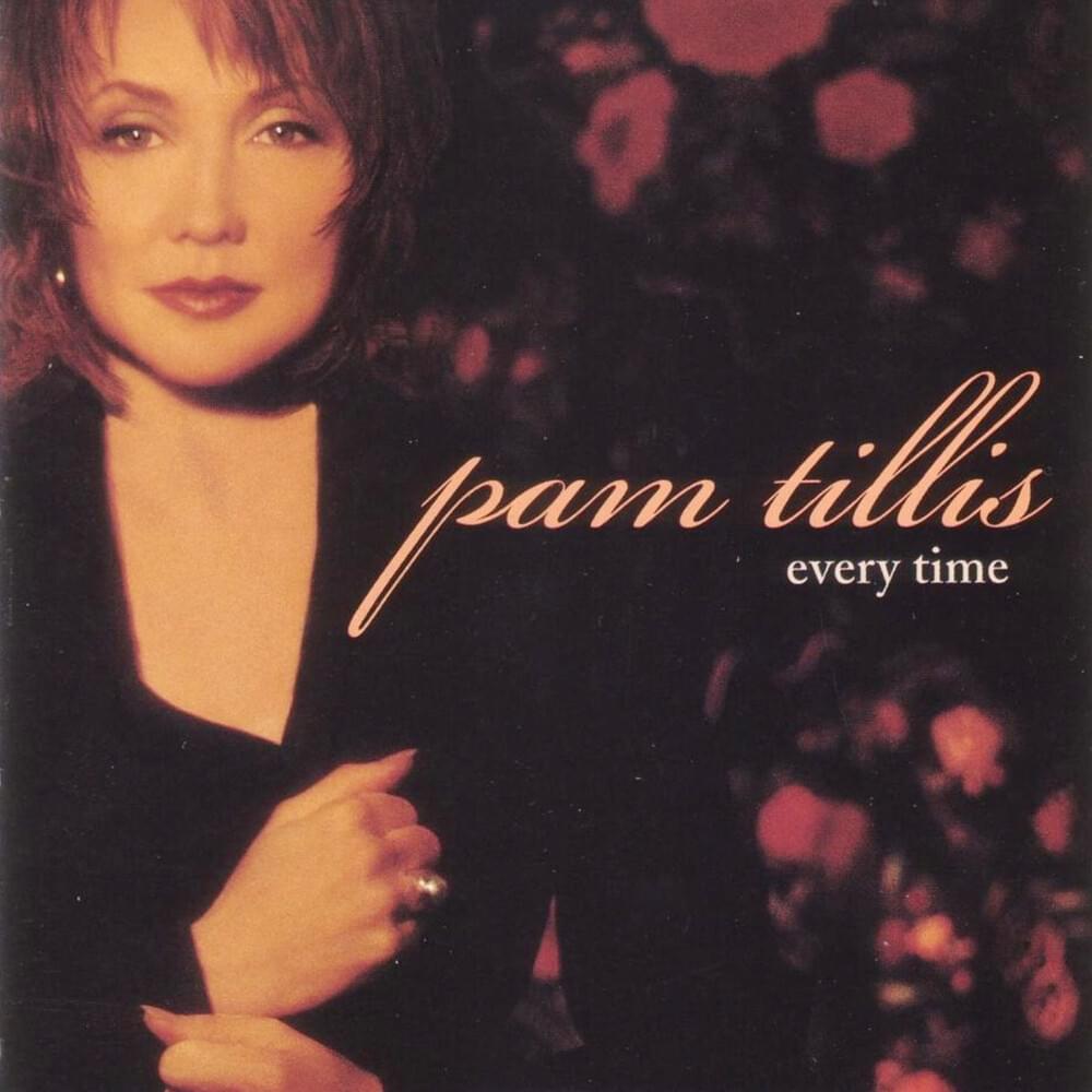 Not Me by Pam Tillis