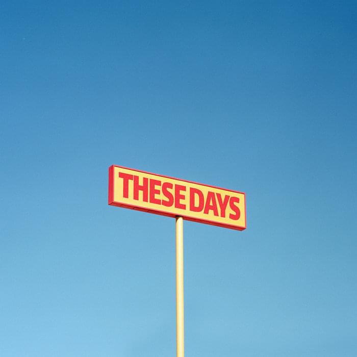 These Days by St. Panther
