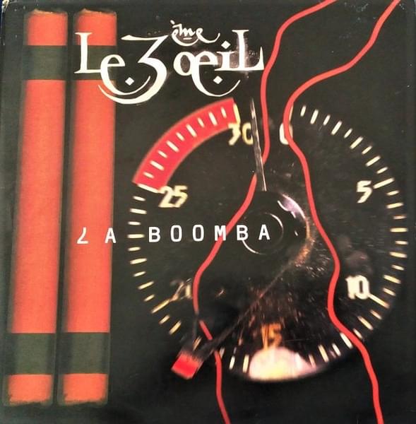 Album cover art for "La boomba" by Le 3ème Œil