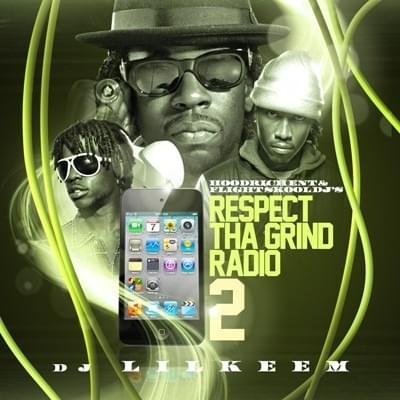 Cover image for Respect Tha Grind Radio 2