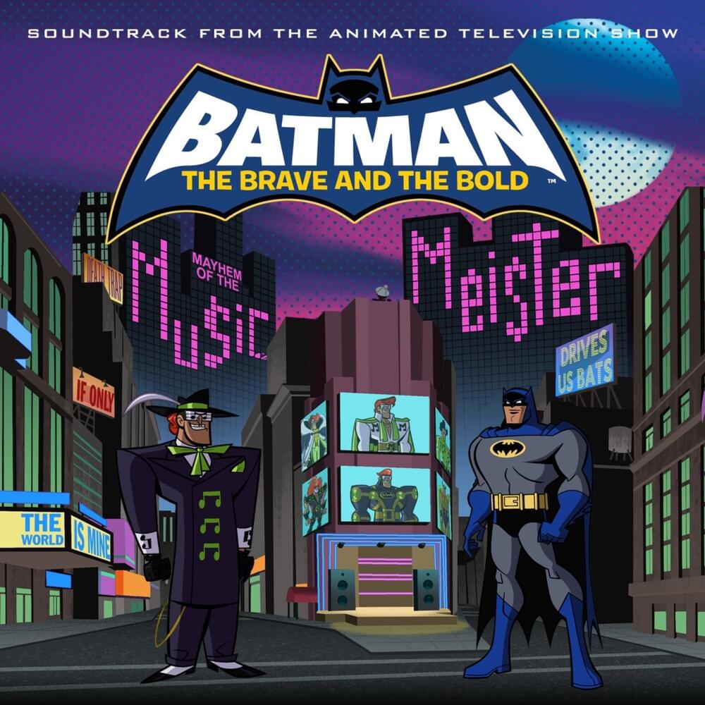 Batman: The Brave and the Bold Theme by Andy Sturmer