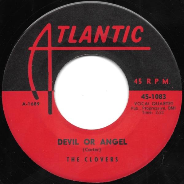 Devil or Angel by The Clovers