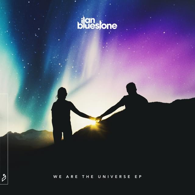 We Are the Universe by ​ilan Bluestone