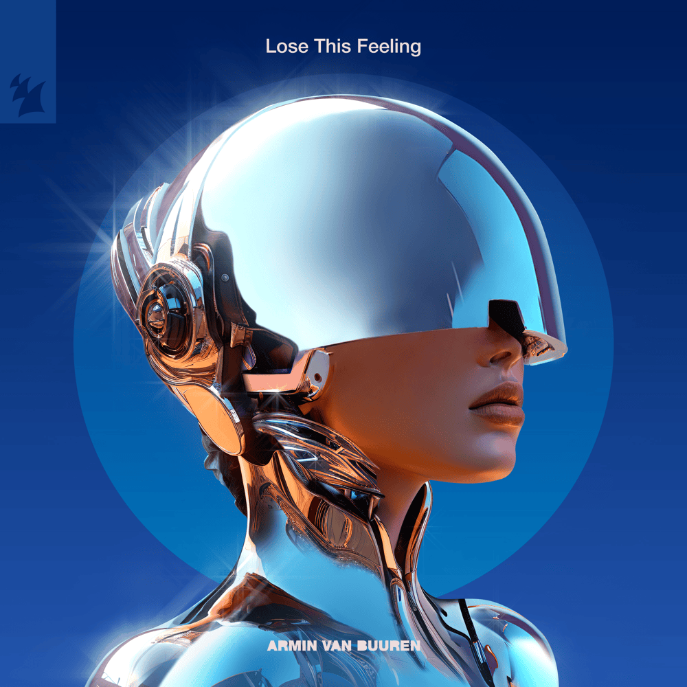 Album cover art for "Lose This Feeling" by Armin van Buuren