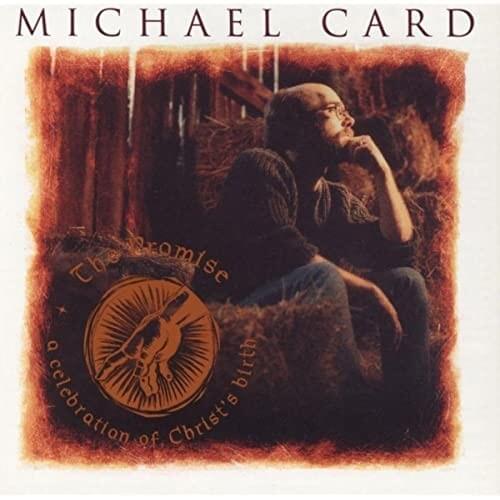 Joseph’s Song (The Promise Version) by Michael Card