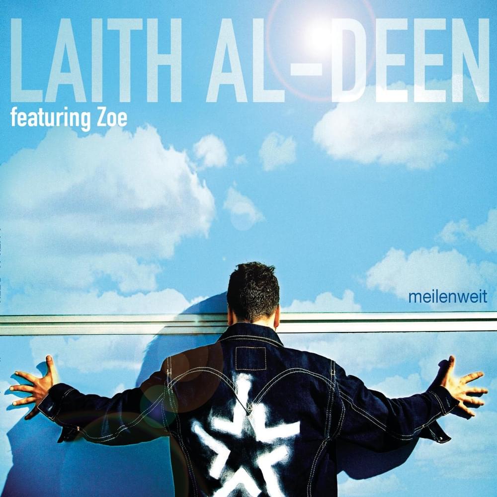 Album cover art for "Meilenweit" by Laith Al-Deen
