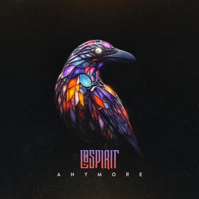 Anymore by Lø Spirit