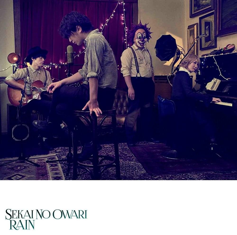 RAIN by SEKAI NO OWARI