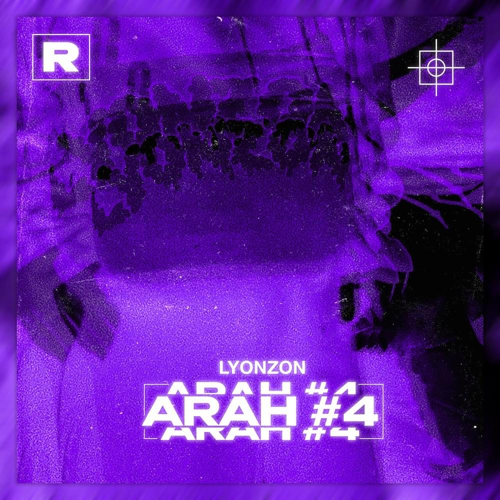 Album cover art for "Arah #4" by Lyonzon