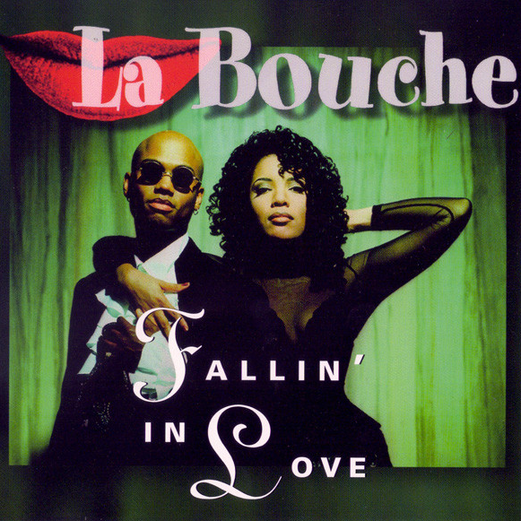 Album cover art for "Fallin’ In Love" by La Bouche