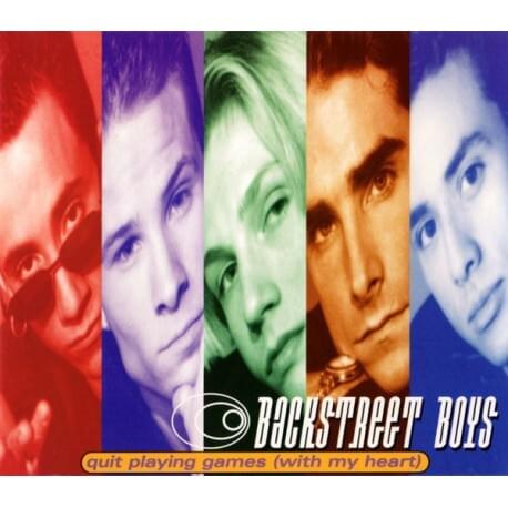 Album cover art for "Quit Playing Games (With My Heart) [LP Version]" by Backstreet Boys