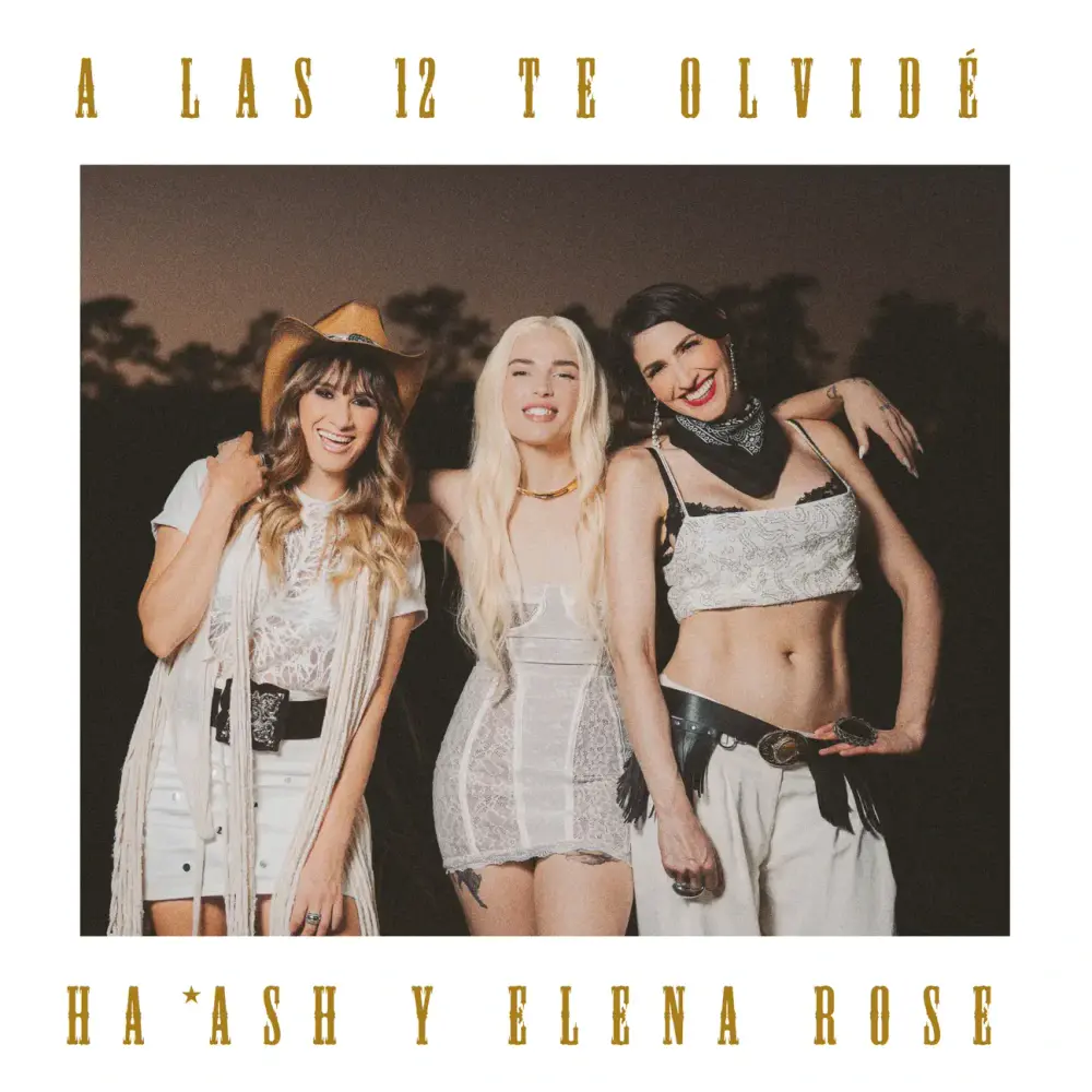 Album cover art for "A las 12 Te Olvidé" by Ha-Ash