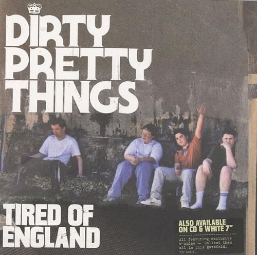 Album cover art for "Tired of England" by Dirty Pretty Things