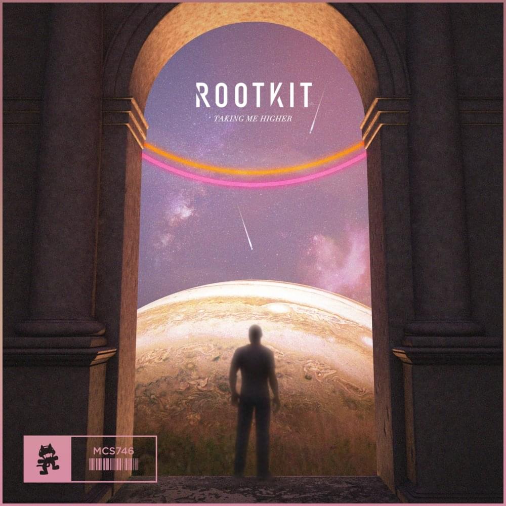 Taking Me Higher by Rootkit