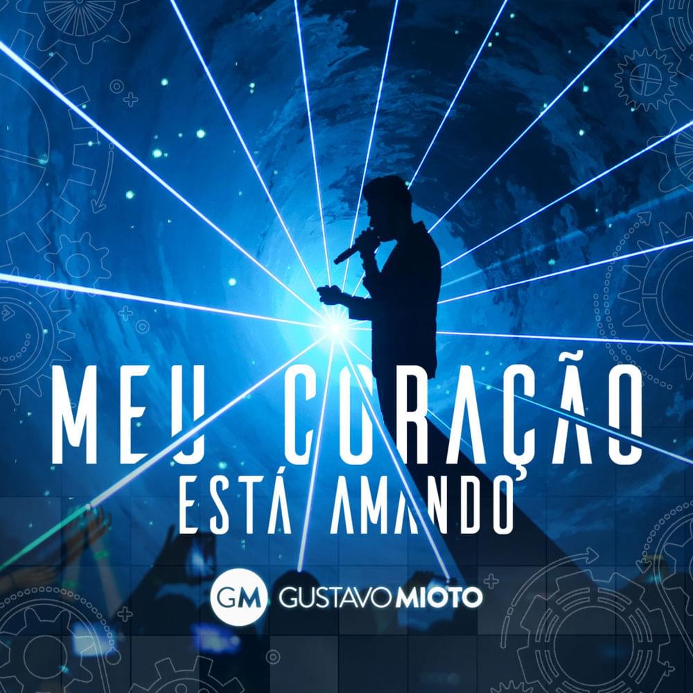 Meu Coração by Gustavo Mioto