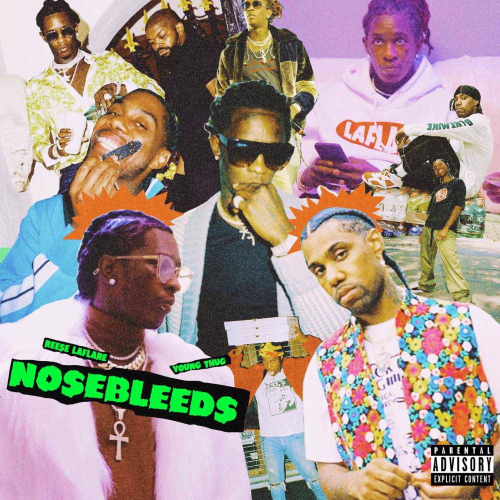 Album cover art for "Nosebleeds" by Reese LAFLARE & Young Thug