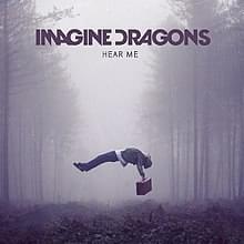 Album cover art for "Hear Me" by Imagine Dragons
