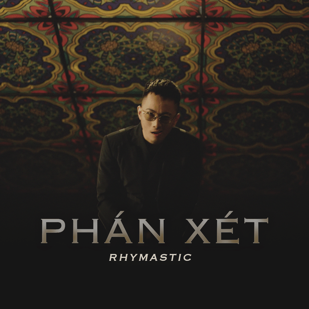 Phán Xét by Rhymastic