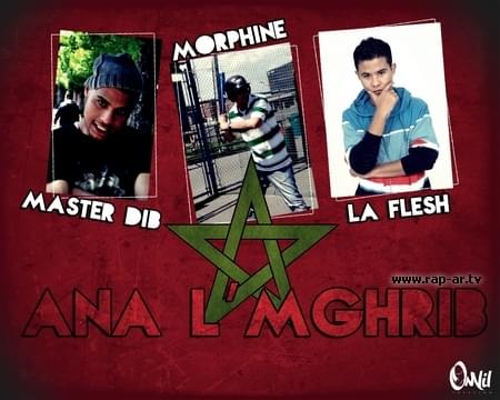 Album cover art for "Ana l’Maghrib" by La Flesh & L’Morphine & Master Dib