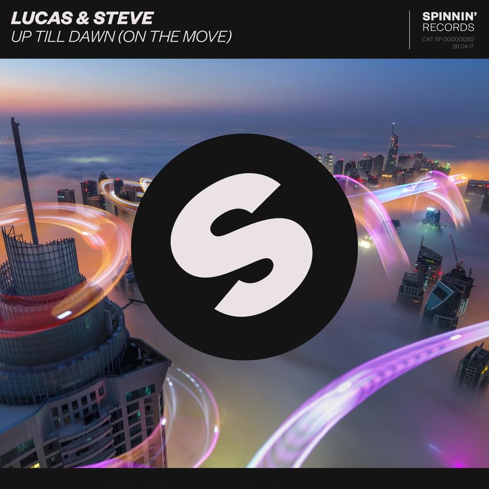 Up Till Dawn (On The Move) by Lucas & Steve