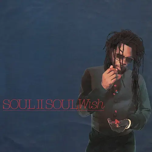 Wish by Soul II Soul