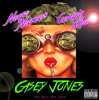 Album cover art for "Casey Jones" by DJ Gengis & Noyz Narcos