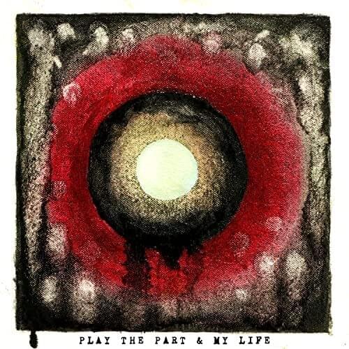 Album cover art for "Play the Part" by Two Feet
