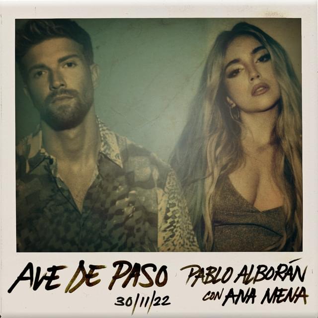 Album cover art for "Ave de Paso" by Pablo Alborán & Ana Mena