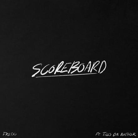 Album cover art for "Scoreboard" by Fredo & Tiggs Da Author